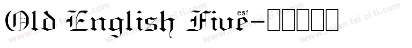 Old English Five字体转换